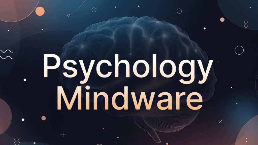Welcome to Psychology Mindware